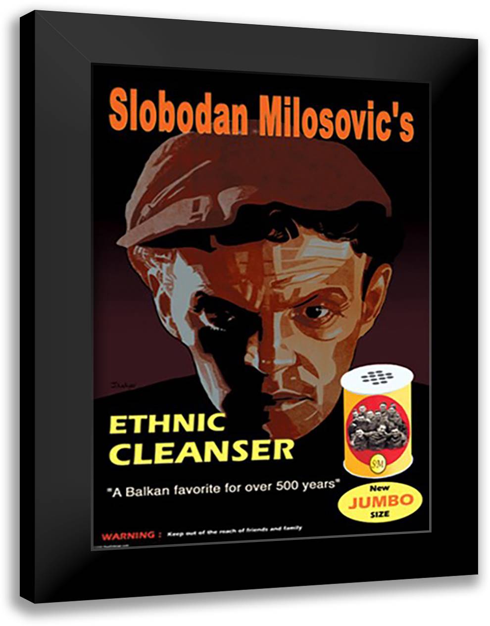 Slobodan Milosovic's Ethnic Cleanser 16x22 Black Modern Wood Framed Art Print Poster by Pierce, Wilbur