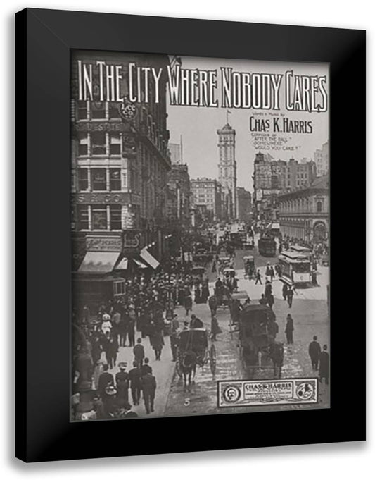 In the City Where Nobody Cares 16x22 Black Modern Wood Framed Art Print Poster