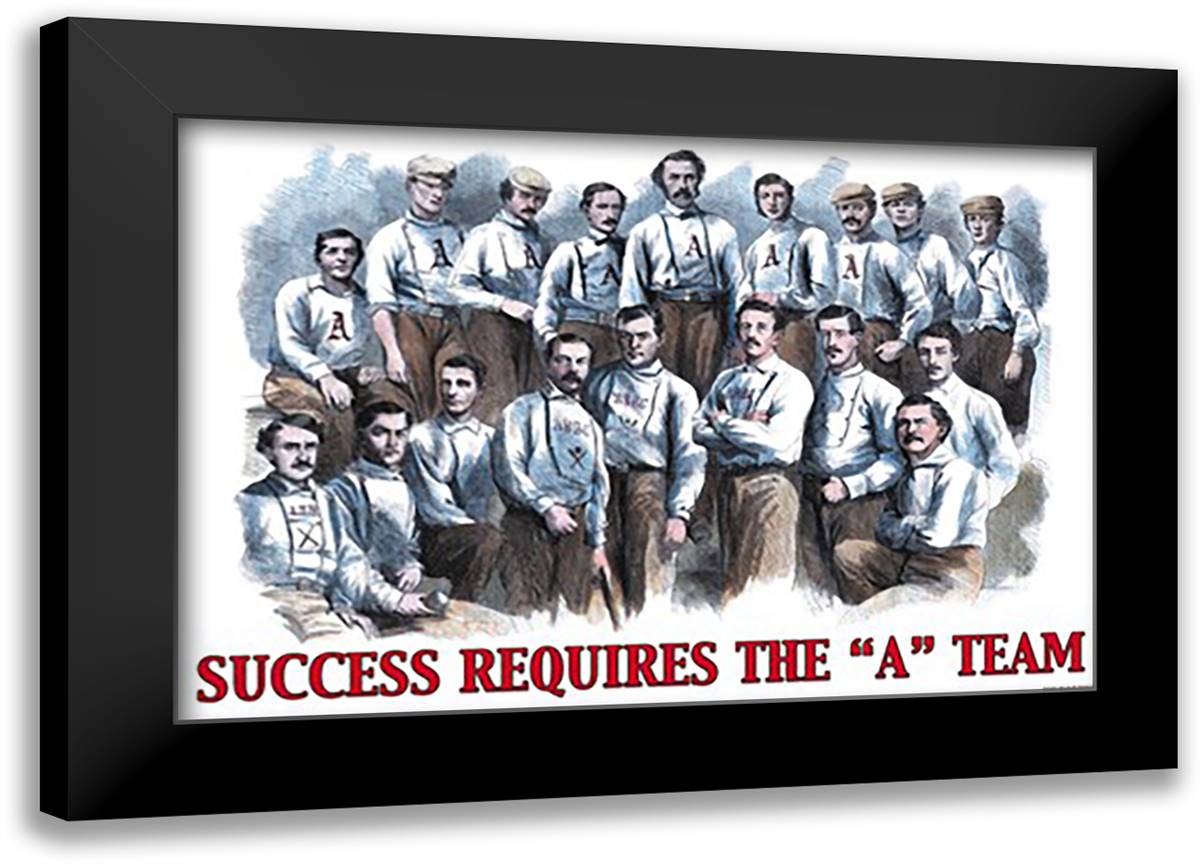 Success Requires the "A" Team 22x16 Black Modern Wood Framed Art Print Poster by Pierce, Wilbur