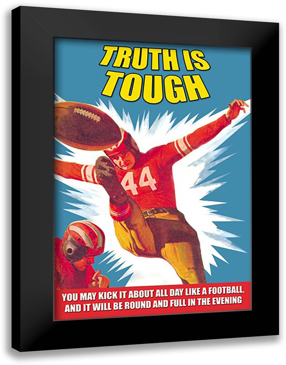 Truth is Tough 16x22 Black Modern Wood Framed Art Print Poster by Pierce, Wilbur
