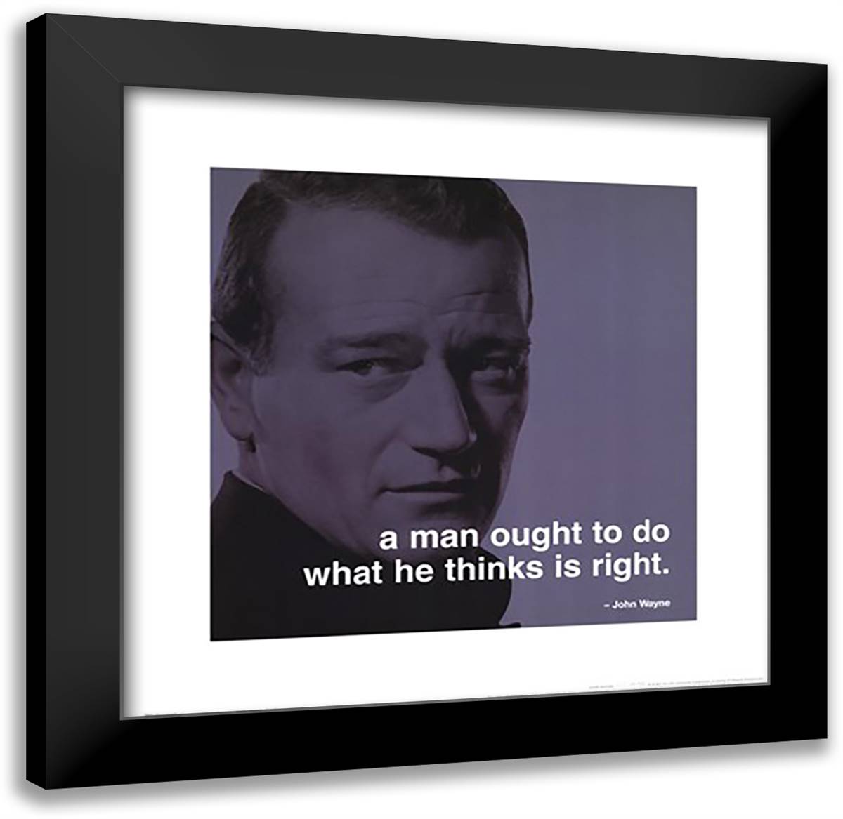 John Wayne - iPhilosophy - Right 20x20 Black Modern Wood Framed Art Print Poster