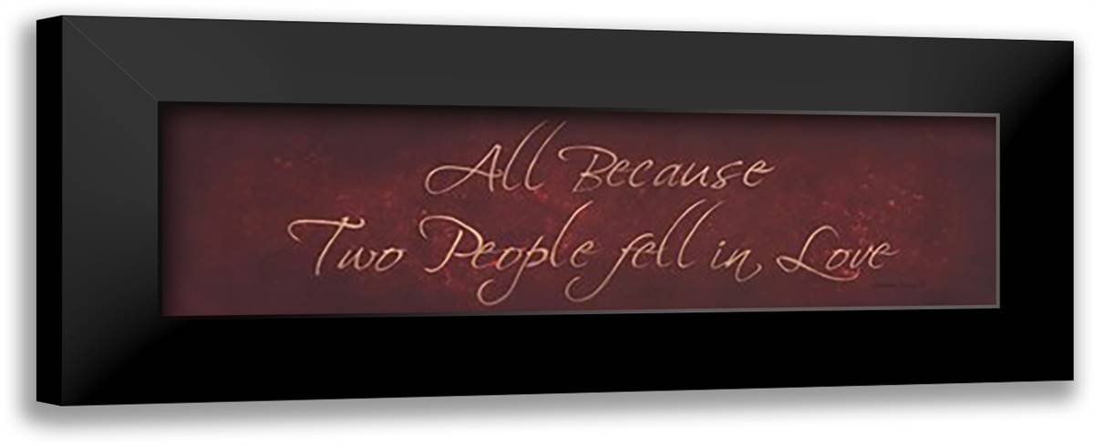 All Because 34x12 Black Modern Wood Framed Art Print Poster by Berry, Bonnee