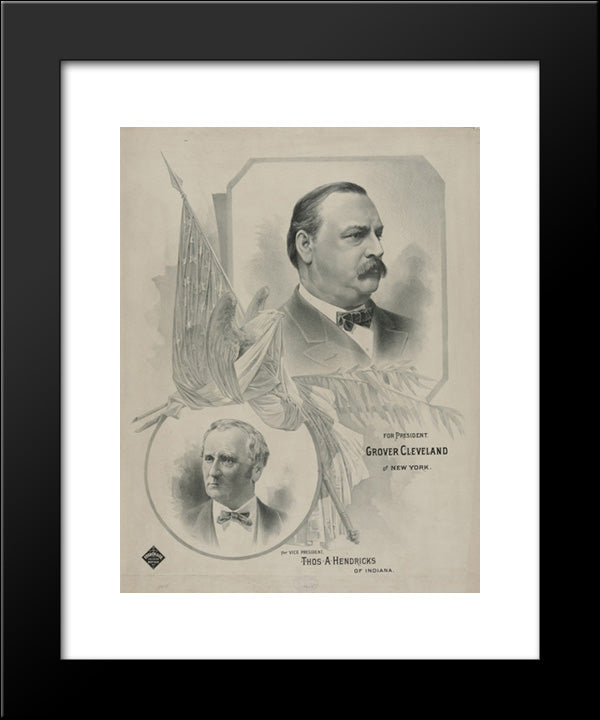 For President Grover Cleveland, Of New York - For Vice President Thos. A. Hendricks, Of Indiana 20x24 Black Modern Wood Framed Art Print Poster by Library of Congress