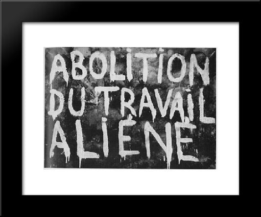 Abolition Of Alienated Labor (Made In Collaboration With Guy Debord) 20x24 Black Modern Wood Framed Art Print Poster by Pinot Gallizio, Giuseppe