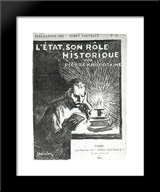 L'Etat - Son Role Historique Par Pierre Kropotkine 20x24 Black Modern Wood Framed Art Print Poster by Steinlen, Theophile
