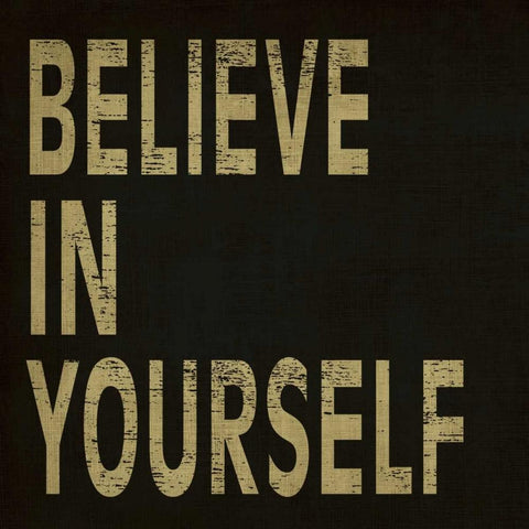 Believe in Yourself Black Modern Wood Framed Art Print with Double Matting by Harbick, N