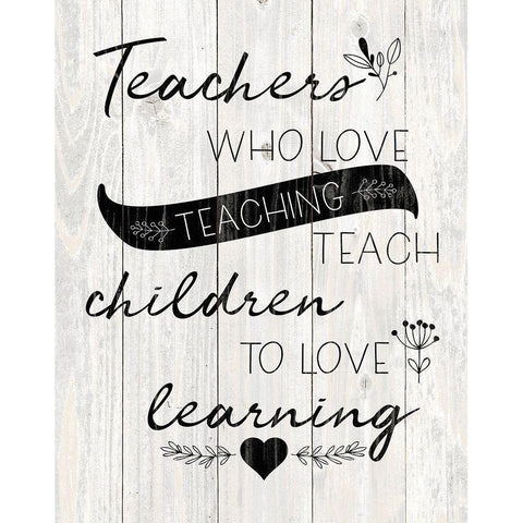 Love Teaching Black Modern Wood Framed Art Print by Harbick, N.