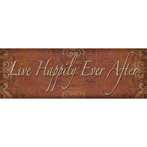 Live Happily Ever After Black Modern Wood Framed Art Print with Double Matting by Williams, Todd