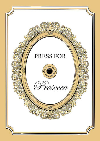 Press for Prosecco Black Ornate Wood Framed Art Print with Double Matting by Aesthete