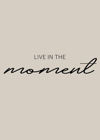 Live in the Moment White Modern Wood Framed Art Print with Double Matting by Mi, Suki