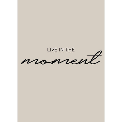 Live in the Moment White Modern Wood Framed Art Print by Mi, Suki