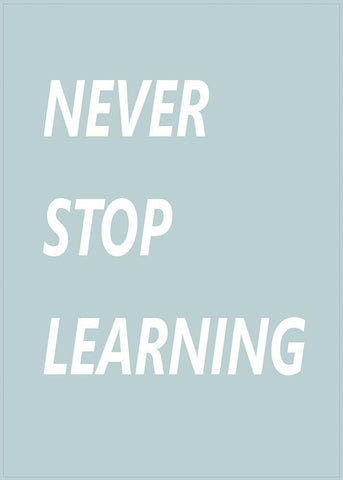 Never Stop Learning White Modern Wood Framed Art Print with Double Matting by Mi, Suki