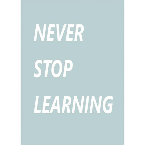 Never Stop Learning White Modern Wood Framed Art Print by Mi, Suki