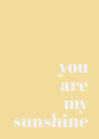 You Are My Sunshine White Modern Wood Framed Art Print with Double Matting by Mi, Suki