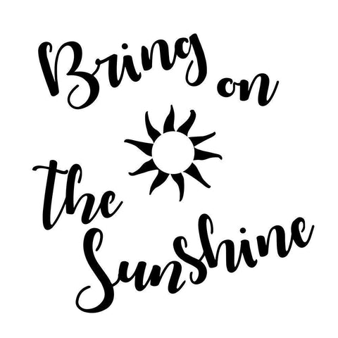 Sunshine stencil Quote White Modern Wood Framed Art Print with Double Matting by Art Licensing Studio