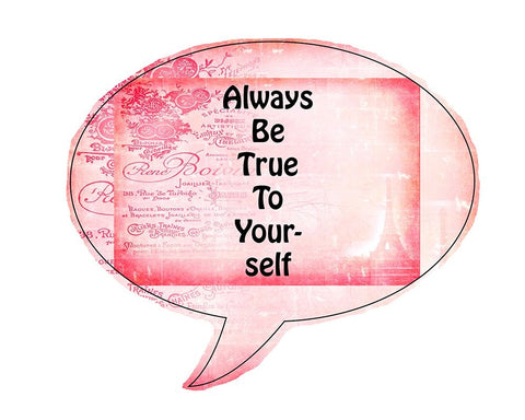Always Be True To Yourself White Modern Wood Framed Art Print with Double Matting by LightBoxJournal
