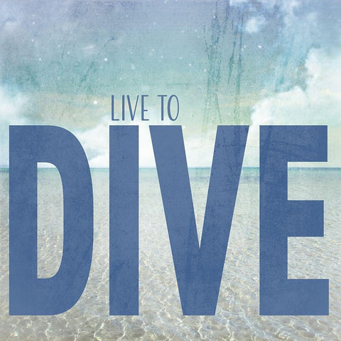 Signs_SeaLife_Typography_LiveToDive White Modern Wood Framed Art Print by LightBoxJournal