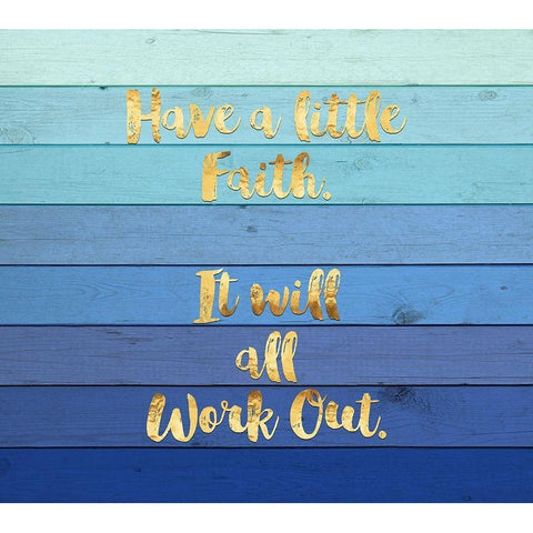 Have a Little Faith White Modern Wood Framed Art Print by Lavoie, Tina