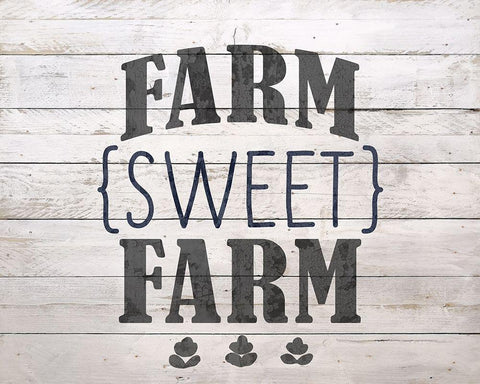 Farm Sweet Farm White Modern Wood Framed Art Print with Double Matting by Bailey, Ann