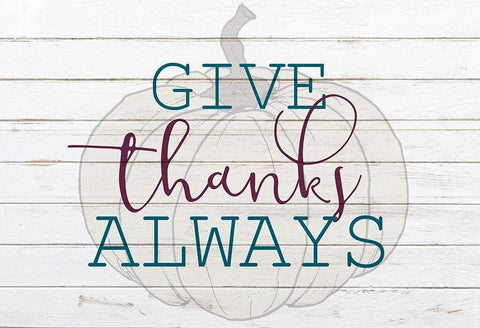 Give Thanks Always Black Ornate Wood Framed Art Print with Double Matting by Bailey, Ann