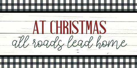 At Christmas All Roads White Modern Wood Framed Art Print with Double Matting by Bailey, Ann