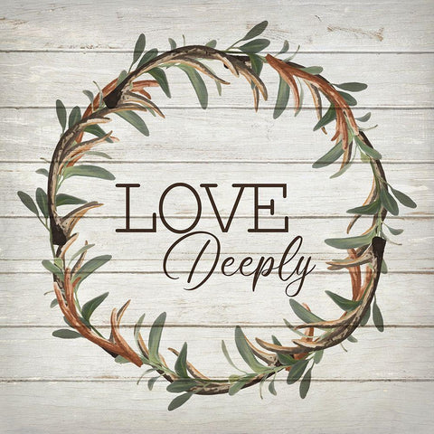 Love deeply White Modern Wood Framed Art Print by Bailey, Ann