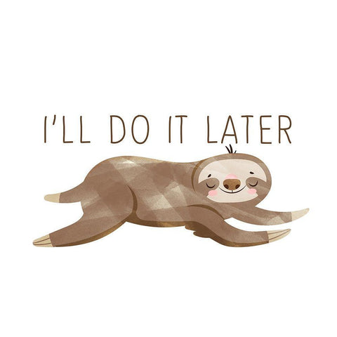 Do It Later White Modern Wood Framed Art Print by Bailey, Ann