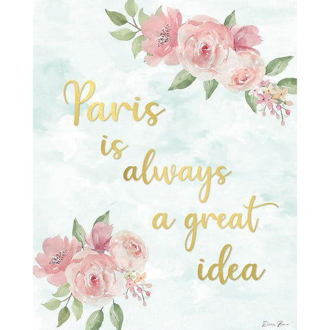 Paris is a Great Idea Black Modern Wood Framed Art Print with Double Matting by Brown, Denise