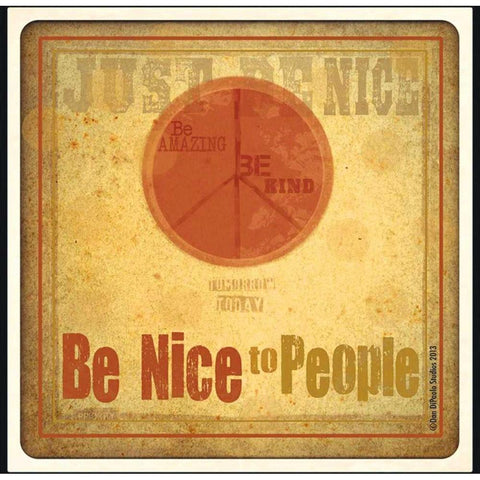 Be Nice To People Gold Ornate Wood Framed Art Print with Double Matting by DiPaolo, Dan