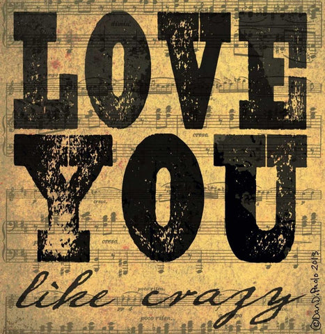 Love You Like Crazy White Modern Wood Framed Art Print with Double Matting by DiPaolo, Dan
