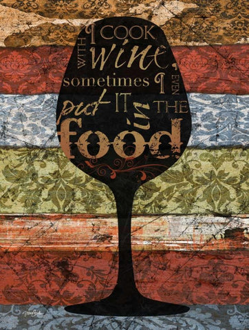 Cook With Wine Black Ornate Wood Framed Art Print with Double Matting by Stimson, Diane