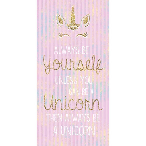 Unicorn Be Yourself White Modern Wood Framed Art Print by Gibbons, Lauren