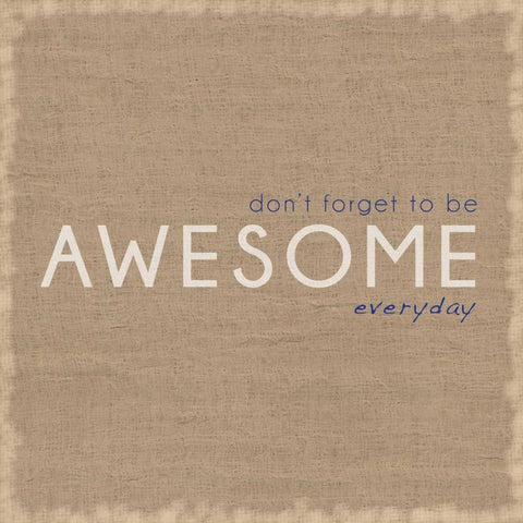 Be Awesome Gold Ornate Wood Framed Art Print with Double Matting by Gibbons, Lauren