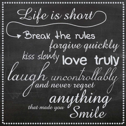 Life Is Short Chalk White White Modern Wood Framed Art Print by Gibbons, Lauren