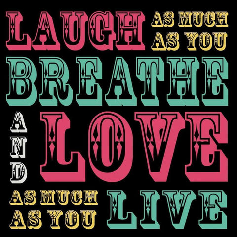 Laugh and Love White Modern Wood Framed Art Print with Double Matting by Gibbons, Lauren