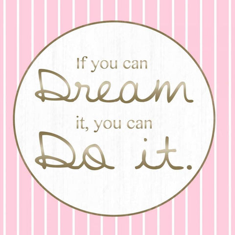 Dream And Do White Modern Wood Framed Art Print with Double Matting by Gibbons, Lauren