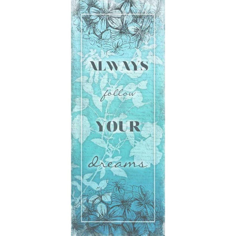 Follow Your Dreams White Modern Wood Framed Art Print by Grey, Jace