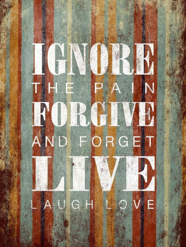 Ignore Forgive Live White Modern Wood Framed Art Print with Double Matting by Grey, Jace