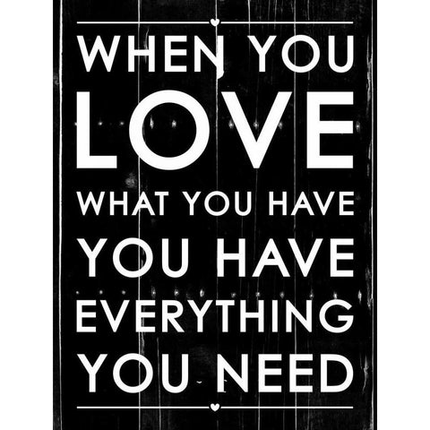 When You Love Black Modern Wood Framed Art Print with Double Matting by Grey, Jace