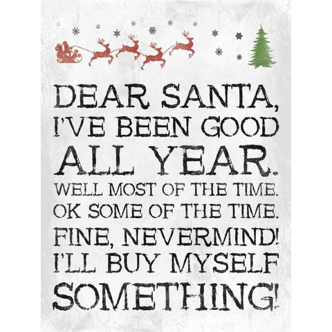 Dear Santa Nevermind White Gold Ornate Wood Framed Art Print with Double Matting by Grey, Jace