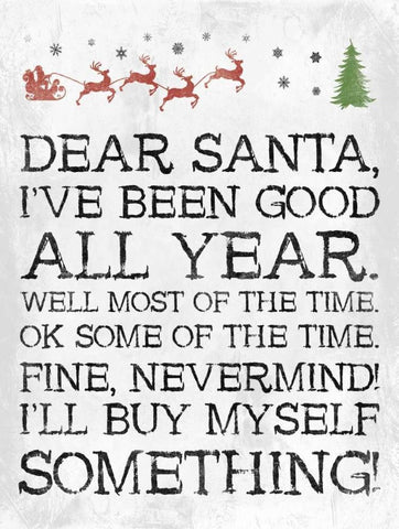 Dear Santa Nevermind White Black Ornate Wood Framed Art Print with Double Matting by Grey, Jace