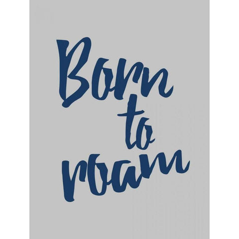 Born To Roam Black Modern Wood Framed Art Print by Grey, Jace