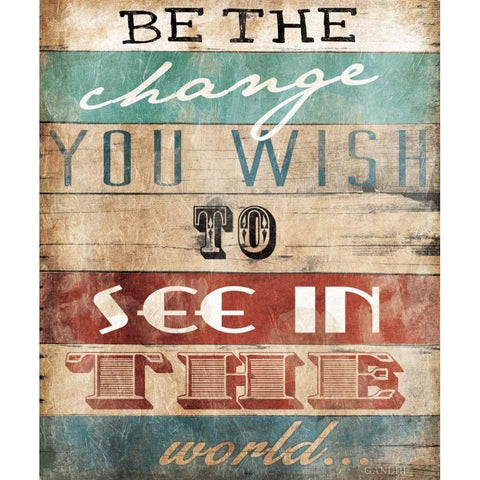 Be The Change White Modern Wood Framed Art Print by Grey, Jace