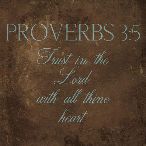 Trust In The Lord Brown White Modern Wood Framed Art Print by Grey, Jace