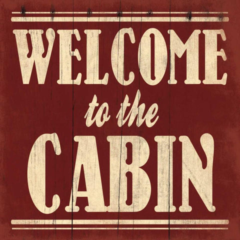 Welcome to The Cabin White Modern Wood Framed Art Print by Grey, Jace