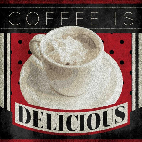 Coffee Is Delicious Gold Ornate Wood Framed Art Print with Double Matting by Grey, Jace