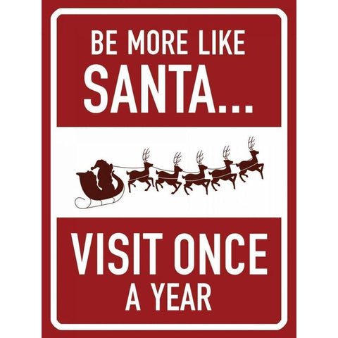 Be More Like Santa Gold Ornate Wood Framed Art Print with Double Matting by Grey, Jace