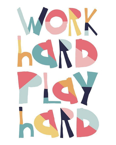 Work Hard Play Hard White Modern Wood Framed Art Print with Double Matting by McCully, Jennifer