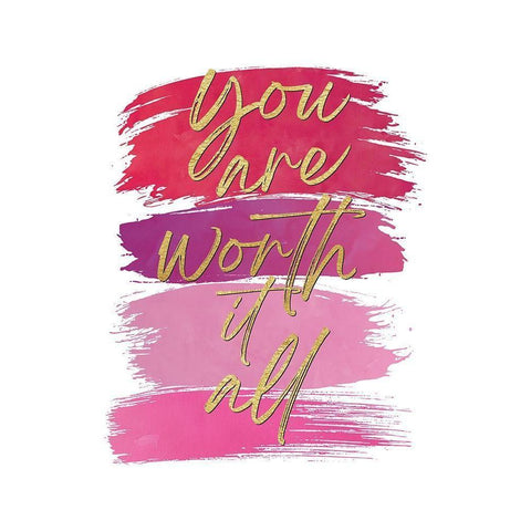 You Are Worth It All 2 Gold Ornate Wood Framed Art Print with Double Matting by McCully, Jennifer