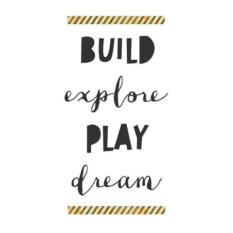 Build Explore Play Dream Black Modern Wood Framed Art Print with Double Matting by McCully, Jennifer